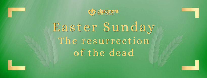 Easter Sunday: The Resurrection of the Dead