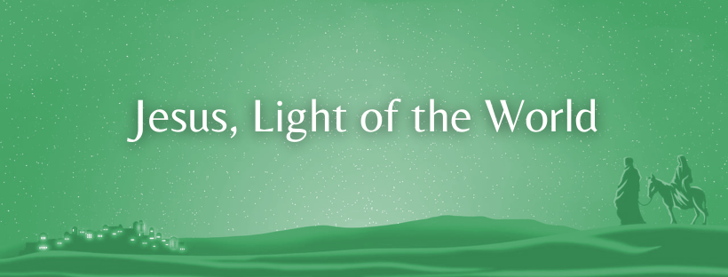 Christmas: Jesus, Light of the World